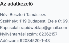 Az adatkezelő